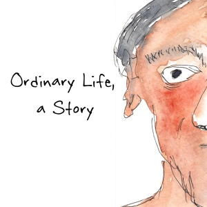 Ordinary Life June 7, 2015