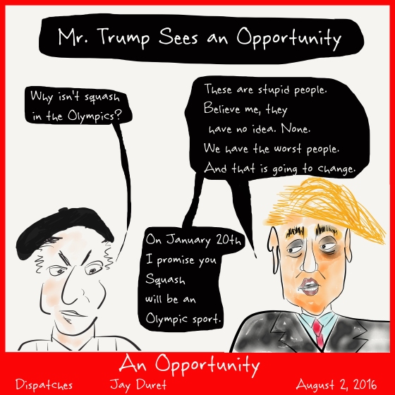 An Opportunity August 2, 2016 